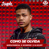 COMO SE OLVIDA - Simple Musical&ScorpioX&DJ Scuff