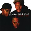 Peace, Prosperity & Paper - A Tribe Called Quest