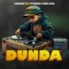 Dunda (feat. Fathermoh & Harry Craze) (Explicit) - CHANGAWA&Fathermoh&Harry Craze