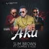 Aku[feat. Olamide & KCee] (Remix) - Slim Brown&Olamide&Kcee