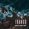 Inanod - Myth&LIES