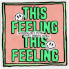 This Feeling (feat. Jordan Astra) - Nothing But Funk&Jordan Astra