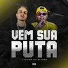 Vem Sua Puta (Explicit) - Dj Felipinho&Mc Sapinha