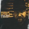 Human After All - Ryan Innes&Seibold