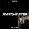 Jägermeister - LUM!X&Searz