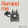 Remind Me (Explicit) - Phill&Menace ZM