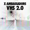 Jungle - X Ambassadors&Jamie N Commons