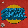 Smoove - Manny Acevedo