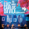 O Show Tem Que Continuar (Ao Vivo) - Galocantô&Moacyr Luz&Moyseis Marques