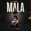 Mala (Explicit) - Mateo De Dios