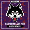 Bloody Speakers - Dany Bpm&Don Kino