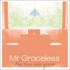 Throw That Block - Mr. Graceless