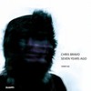 Seven Years Ago (Original Mix) - Chris Bravo