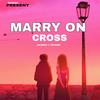 Marry OnThe Cross (Slowed & Reverb) - Rêveuse&Kausak&Leandra