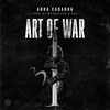 Art Of War (Explicit) - Abra Cadabra