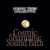 Cosmic Shamanic Sound Bath - Cosmic Tribe Collective&Kalima