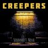 Creepers (feat. Nova) - Seranna&Nova