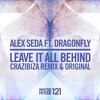 Leave It All Behind - Alex Seda&Dragonfly