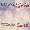 Eternal Flame (Extended Mix) - DJ Indygo&Eve