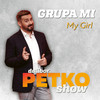 My Girl - Grupa Mi