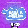 Olha A Surubada (Explicit) - DJ AGC Original&DJ LUIZ LZ&FreesTyle Sounds&MC GW&Meno Saaint