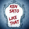 Like That (Stefano Carparelli Edit) - Ken Sato