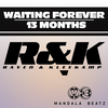 13 Months (Original Edit) - Raven & Kleekamp