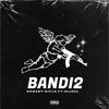 BANDI2 (feat. GLIEEL) (Explicit) - Robert Rifle&Glieel