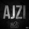 Na Mapi (Ajzi|Explicit) - Ajzi&Na Mapi