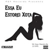 Essa Eu Estorei Xota (Explicit) - DJ KMS&Mc Yeye&Maestro Bê&PDF RECORDS