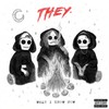 What I Know Now (Explicit) - THEY.&Wiz Khalifa