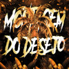 MONTAGEM DO DESEJO - Thirst