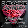 Thank You (My Life Vocal Mix) - OnDaMiKe&DJ Voodoo&Cyborg Relic