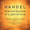 Ode for the Birthday of Queen Anne, HWV 74 (Eternal Source of Light Divine) (Arr. G. McChrystal & C. Wilson for Saxophones & Organ) - Gerard McChrystal&Christian Wilson