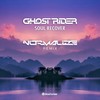 Soul Recover (Normalize Remix) - Ghost Rider