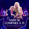 Nada Se Compara a Ti (Ao Vivo) - Taty Girl&Pabllo Vittar