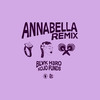 Annabella (Remix) - BLVK H3RO&Kojo Funds