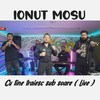 Cu tine traiesc sub soare (Live) - Ionut Mosu