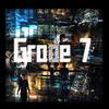 Grade 7 (Explicit) - GoldTooth