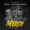 Mercy (feat. Chizo 1 Germany & Xnade Bale) - BELLO SISQO&CHIZO 1 GERMANY&Xnade Bale