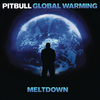 Global Warming (Explicit) - Pitbull&Sensato