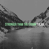 Stronger Than the Storm - Yulan