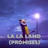 La La Land (Promises) - Damazy