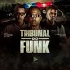 TRIBUNAL DO FUNK (Explicit) - MC Gueguel&MC Yam&DJ Marcus Vinicius&Köst&Dj Th Dias