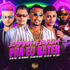 Empina a Bunda Pra Eu Bater - Gelado No Beat&Jr Na Voz&LEO DA ZO&Mc Patinhas&MC Saci