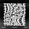 TROUBLE (arcon Remix) - EVNNE (이븐)&arcon