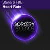 Heart Rate (Original Mix) - Stana&F&E