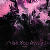 Push You Away - Doub7e