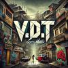 VDT (Explicit) - Gotti Maras