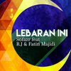 Lebaran Ini - Sofazr&R.J.&Fatin Majidi